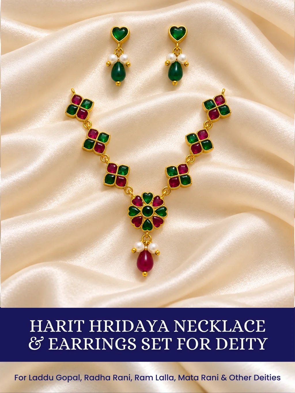 Harit Hridaya Necklace and Earrings Set for Deity featuring green heart-inspired ornamental styling with a matching necklace and earrings for traditional Laddu Gopal and Radha Rani shringar.
