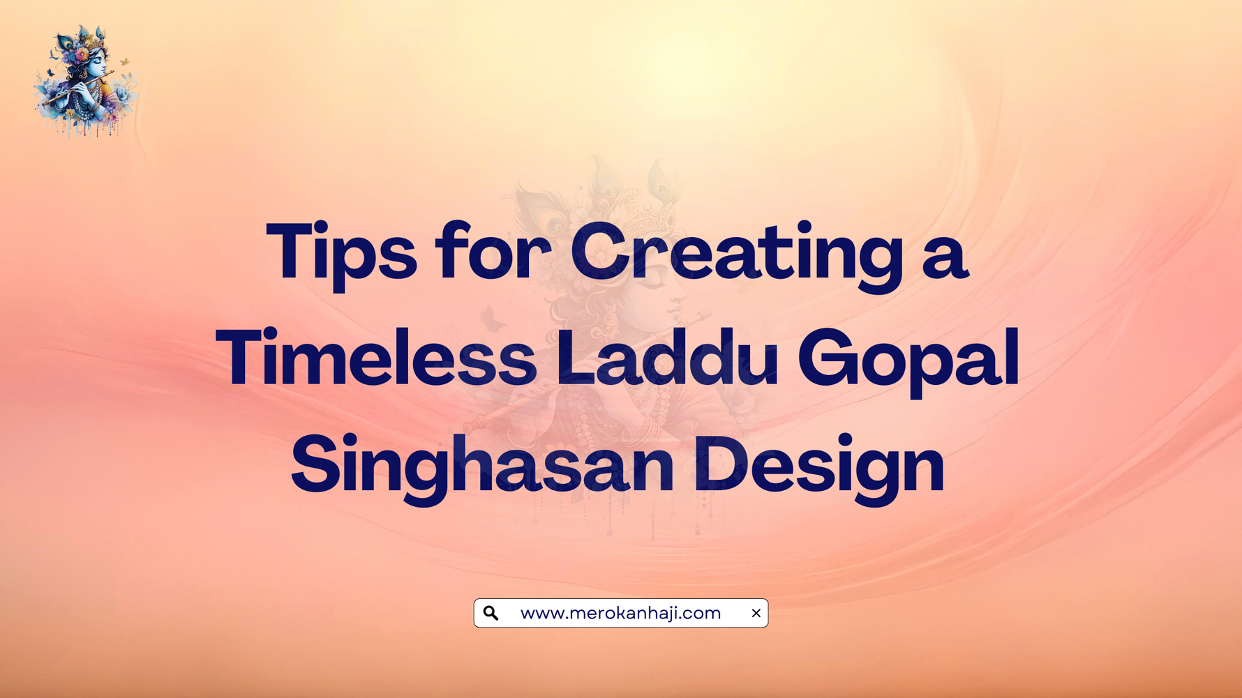 Tips for Creating a Timeless Laddu Gopal Singhasan Design