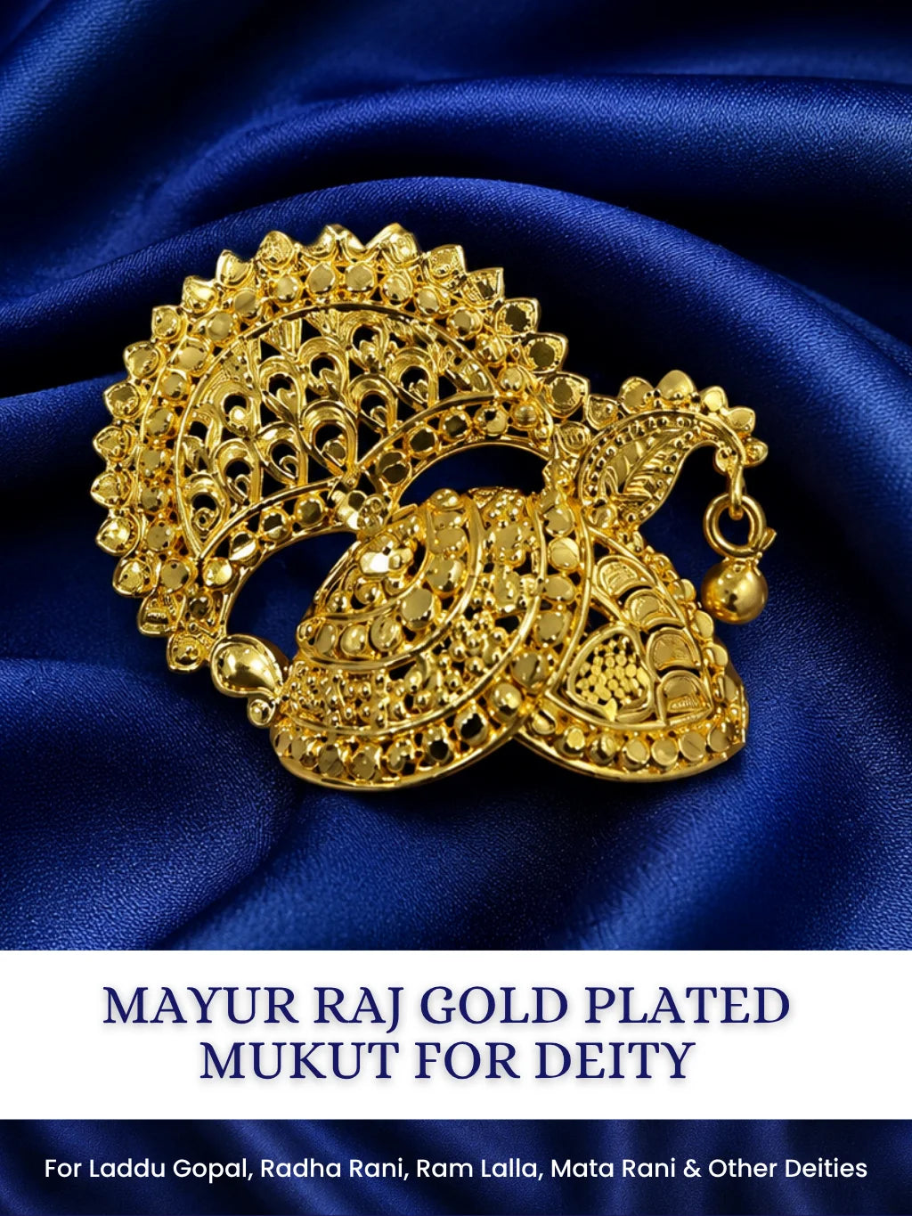 Adorn your deity with the Mayur Raj Gold Plated Mukut, featuring an elegant peacock-inspired design for royal and beautiful divine shringar.