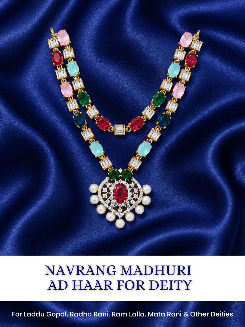 Jewellery For Laddu Gopal, Radha Rani, Ram Lalla, Mata Rani & Other Deities