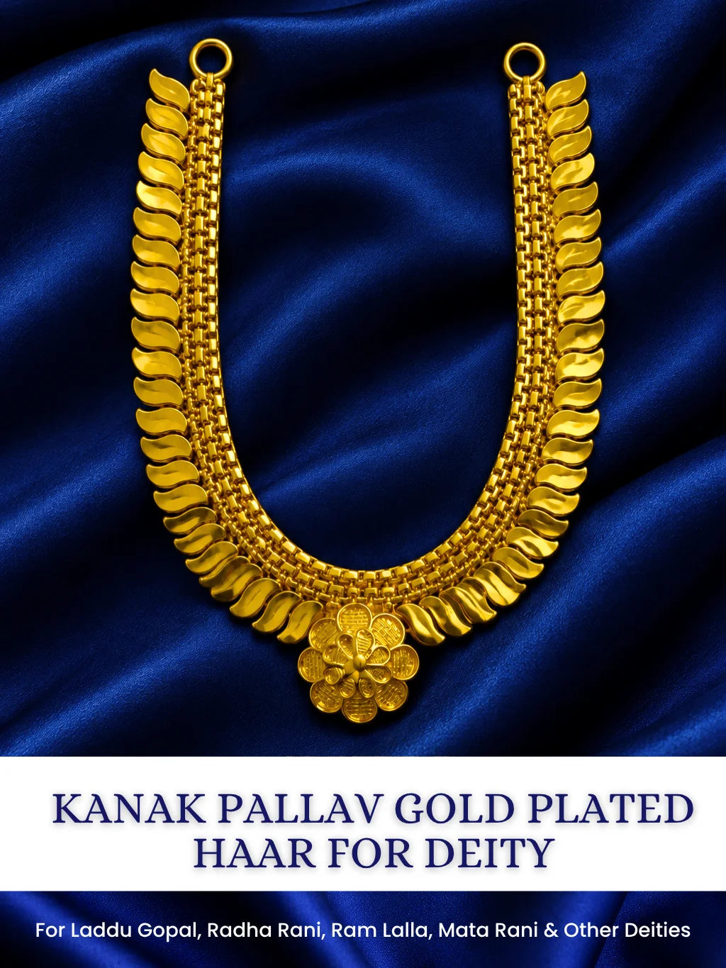 Kanak Pallav Gold Plated Haar for Deity featuring graceful leaf-inspired detailing and a rich golden finish. Ideal for Laddu Gopal and festive divine shringar.

