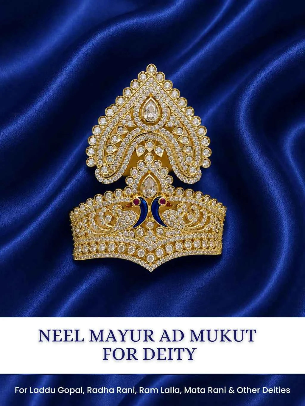 Neel Mayur AD Mukut for Deity
