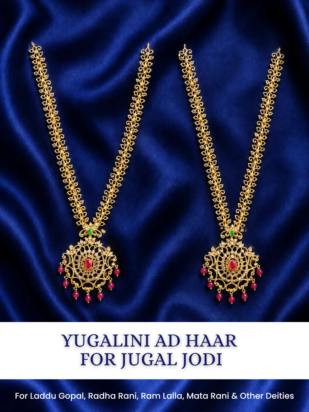 Adorn Radha Krishna with the Yugalini AD Haar set. This matching set of 2 adds a graceful sparkle to Jugal Jodi deity shringar.